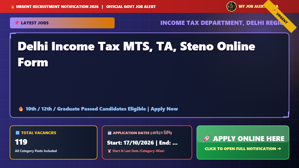 Delhi Income Tax MTS, TA, Steno Online Form